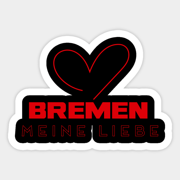 Bremen Meine Liebe Sticker by Coretec